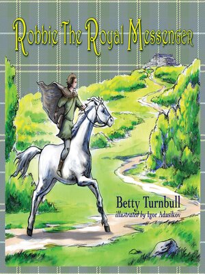 cover image of Robbie the Royal Messenger